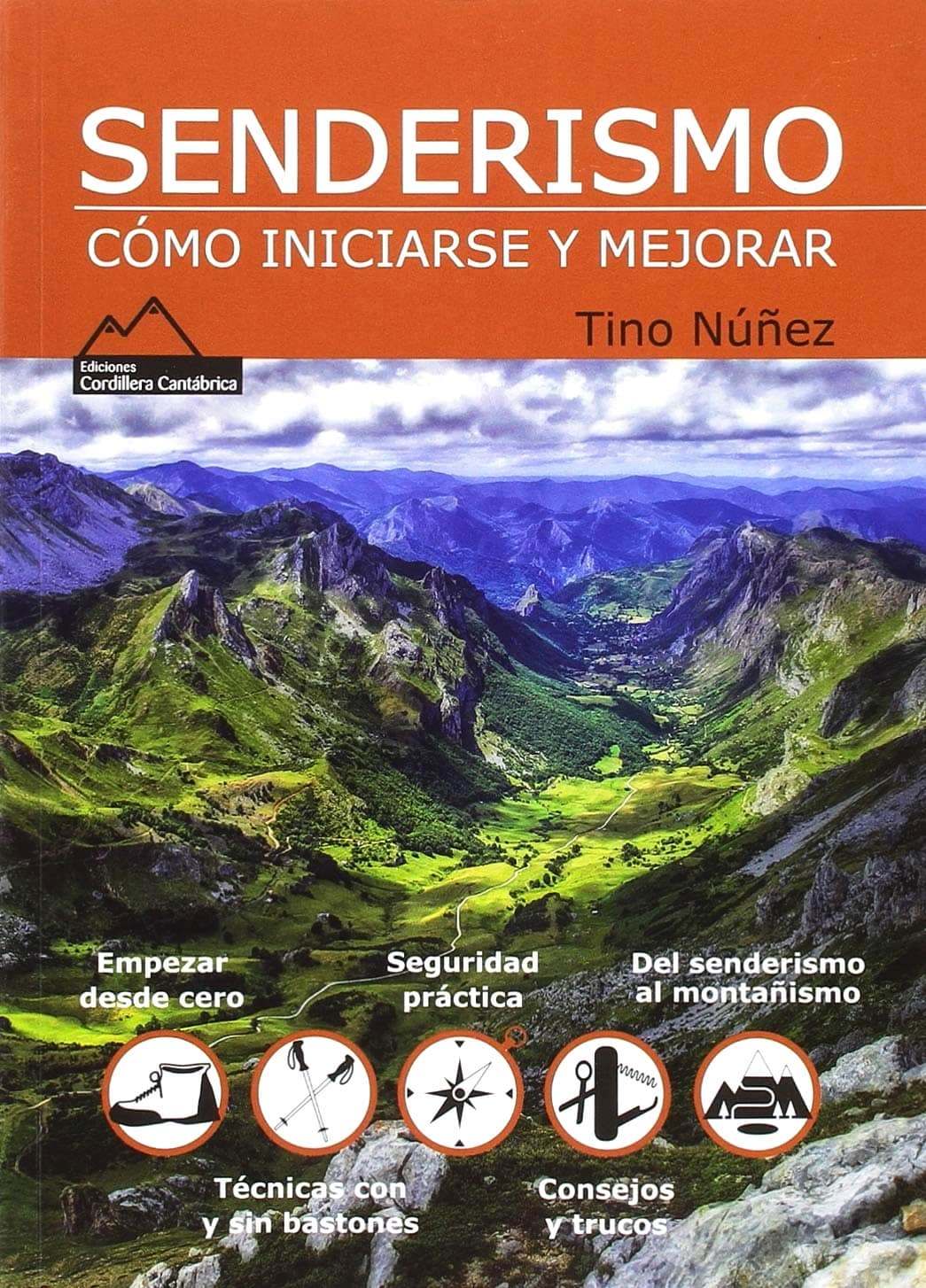 SENDERISMO. CÓMO INICIARSE Y MEJORAR